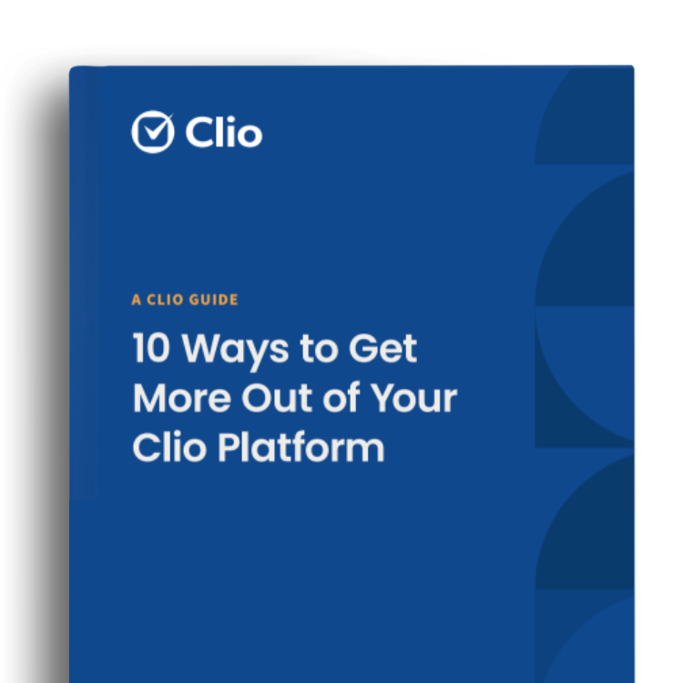 10-Ways-to-Get-More-Out-of-Your-Clio-Platform