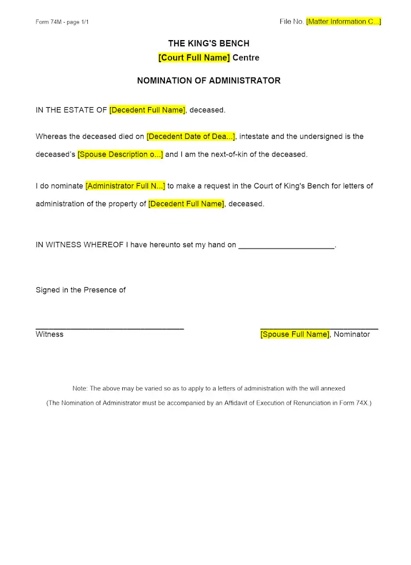 Nomination of Administrator (Form 74M)