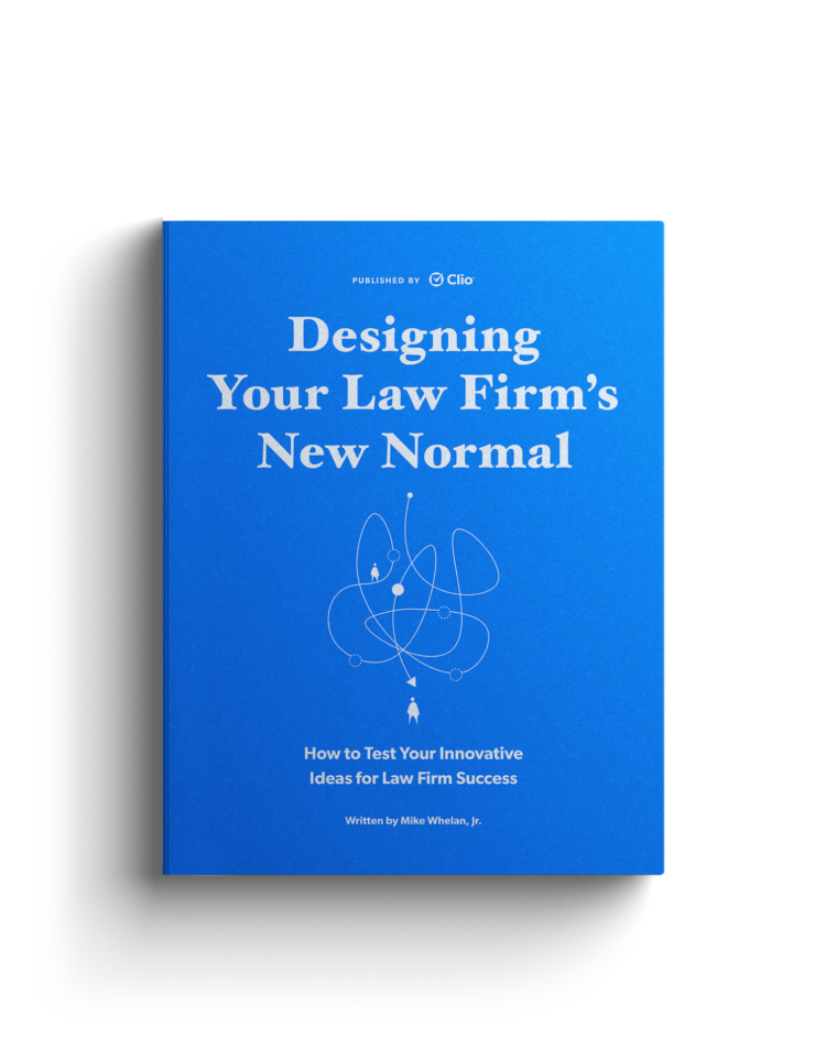 Designing Your Law Firm New Normal
