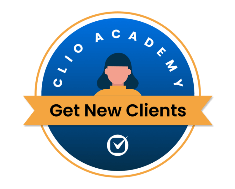 Clio Academy - Get New Clients